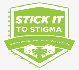 March 17, 2017 The Indiana University Men's Lacrosse - Social Stigma