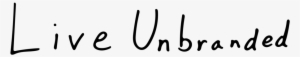 Live Unbranded - Calligraphy