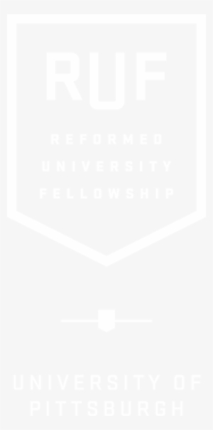 Welcome To Ruf At Pitt Here Since 2008, We Seek To - Reformed University Fellowship