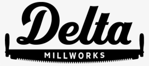 Delta Millworks
