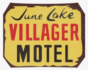 June Lake Villager - June Lake Villager Motel