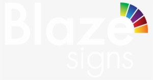 The Complete Signage Solution For Your Business - Blaze