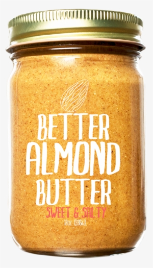 Sweet & Salty - Better Almond Butter