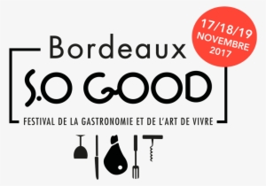 Night Of The Banquet Of Bordeaux So Good In The Name - Bordeaux So Good 2018