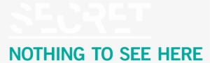 Nothing To See Here - Nothing To See Here Text Transparent