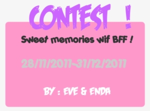 Contest Sweet Memories With Bff - Lilac