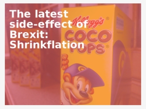 The Latest Side-effect Of Brexit - Kellogg's Coco Pops (295g)