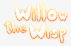Willow The Wisp - Will-o'-the-wisp