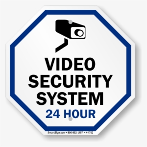 Video Security With Graphic System Sign - Video Security System Sign
