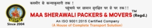 Maa Sherawali Packers & Movers - Moving Company