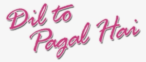 Dil To Pagal Hai Image - Dil To Pagal Hai Poster