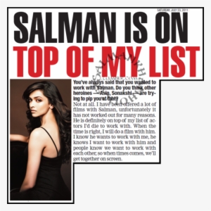 "salman Khan Is On The Top Of My List Of Actors I Want - Salman And Deepika Movie List