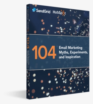 A New Email Marketing Guide From Sendgrid And Hubspot - Rugged Android Phone Agm A8 Se