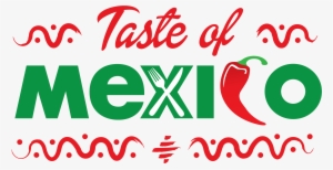 3 Taste Of Mexico - Taste Of Mexico 2018