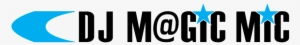 Dj M@gic Mic - Magic Mic