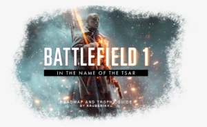 Overview - - Battlefield 1: In The Name Of The Tsar - Game Console