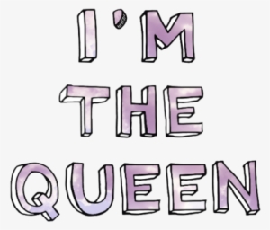 Transparent Tumblr Queen - Transparent Queen