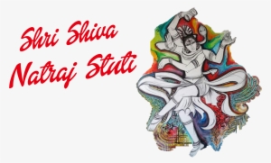 Shri Shiv Natraj Stuti Png - Mahadeva