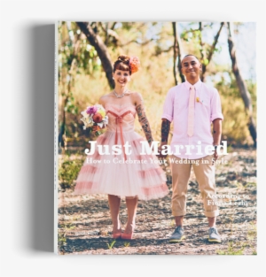 Just Married Wedding Book Gestalten Inspiration - Just Married: How To Celebrate Your Wedding