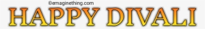 Happy Diwali Text Png- 2018 ,marathi,hindi,english - Cbse Exam, Class 10 · 2018 Marathi