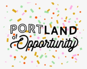 Portland Of Opportunity