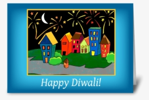 Diwali Neighborhood, Celebration Greeting Card - Diwali With Fireworks In Neighborhood, Hindu Card