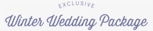Exclusive Winter Weddings Package