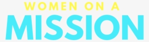 Women On A Mission