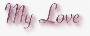 Let's Get Straight To The Point Here - My Love Png Text