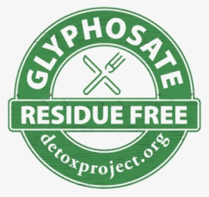 Proudly Certified Glyphosate Residue Free - Glyphosate Residue Free Label
