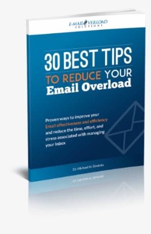 Email Overload 30 Best Tips Ebook - Email