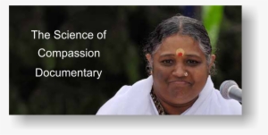 Science Of Compassion - Mata Amritanandamayi