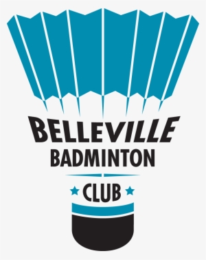 Belleville Badminton Club's Team Tournament - Badminton Team Logo Png