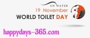 World Toilet Day November 19, - World Toilet Day