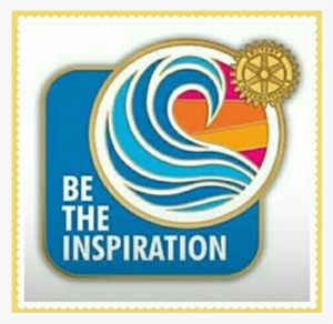 Be A Gift To The World - 2018 2019 Rotary Theme