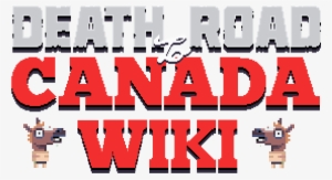 Wiki Header2 - Death Road To Canada Logo