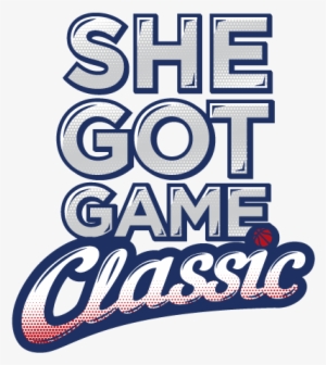 She Got Game Classic