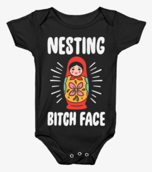 Nesting Bitch Face Baby Onesy - Onesie