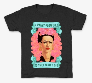 Frida Khalo Kids T- - Frida Khalo (i Paint Flowers So They Won't Die) Hoodie: