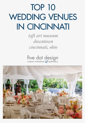 Cincinnati, Ohio Top 10 Wedding Reception Venues - Banquet