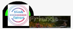 Friends Forever - Label