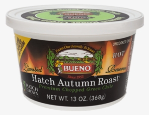 3 New Mexico Hatch Autumn Roast® Green Chile %name - Bueno Chopped Green Chile, Autumn Roast, Hot - 13 Oz