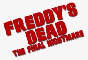 The Final Nightmare Image - Freddy's Dead The Final Nightmare Logo