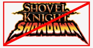 “shovel Knight” Developer Shafts Vita, 3ds “treasure - Shovel Knight Showdown