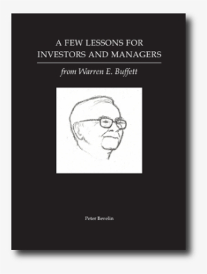 A Few Lessons For Investors And Managers By Warren - Few Lessons For Investors And Managers