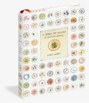 Cover - Bowl Of Olives: On Food And Memory [book]