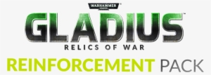 This Is A Dlc For Warhammer 40,000 - Warhammer 40k Gladius Dlc