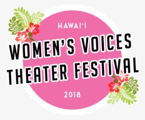 Hawai'i Women's Voices Theater Festival