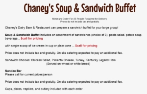 Chaney's Soup & Sandwich Buffet Minimum Order For 25 - Price Does Not Include Tax