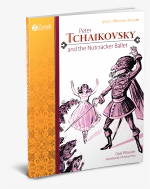 Close - Peter Tchaikovsky And The Nutcracker Ballet [book]